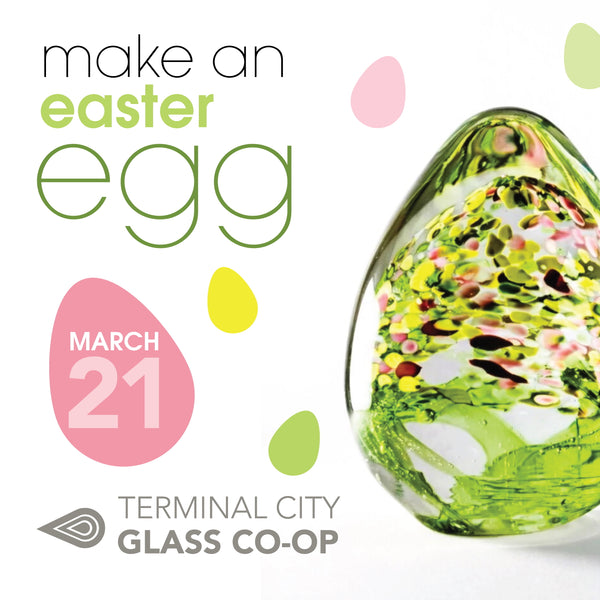 Make an Easter Egg!<br>Glassblowing Experience<br>March 21, 2026
